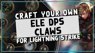 3.25 | Craft your own Elemental DPS Claws for Lightning Strike Warden/Deadeye/Slayer! - PoE Crafting