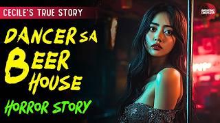 DANCER SA BEER HOUSE | Kwentong Aswang | True Story