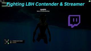 Fighting Popular Sea of Thieves Streamer and LBH Contender TWICE