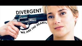 Divergent  we are the hearts