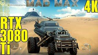 Mad Max Rtx 3080 Ti Fps Performance MaX Settings!! 4K UltraHD