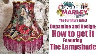 Dopamine and Design: How To Get It. Featuring The Lampshade.