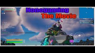 Nonogaming The Movie [PG]