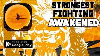 Strongest Fighting: Awakened Gameplay (Android)