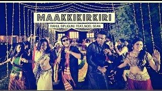 Maakkikirkiri | Official music video | Rahul Sipligunj feat Noelsean