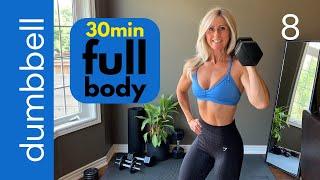 FULL BODY dumbbell workout at home [muscle + strength training plan]