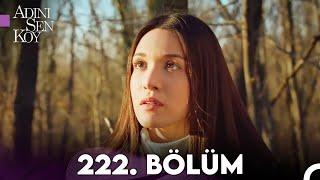 Adını Sen Koy 222. Bölüm (Uzun Versiyon)