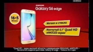 М ВИДЕО SAMSUNG GALAXY S6 EDGE смартфон 2998495h