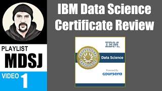 IBM Data Science Professional Certificate Review