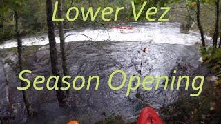 Season Opening | Lower Vez