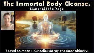 5 Day Immortal Body Cleanse - Kaya Kalpa Detox, Autophagy and Cellular Regeneration