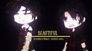 Beautiful (Ichiro,Riko | Ичиро,Рико) #allforthegame #всёрадиигры