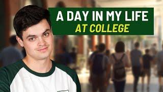Day in the Life at College