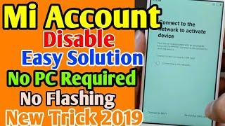 Unlock Any Mi Account | Mi Account Disable | Easy Solution without Computer New Trick 2019