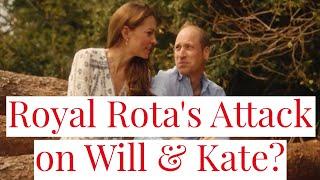 Unregal? Royal Rota Attacks Prince William & Princess Kate's (Kate Middleton) Cancer Update Video