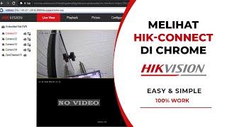 Cara Melihat CCTV HIKVISION di PC | Cara AKSES Hik-Connect Via Web