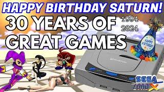 Happy Birthday Sega Saturn! 30 Years of Great Games!