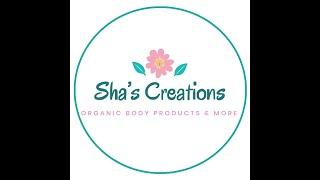 Skin care by Sha’s Creations