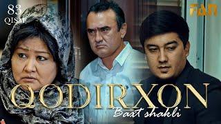 Qodirxon (baxt shakli 83-qism 2-mavsum) | Кодирхон (бахт шакли 83-кисм 2-мавсум)