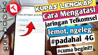 cara mengatasi jaringan telkomsel lemot padahal 4g | penyebab jaringan Telkomsel lemot