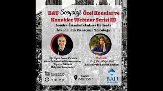 Sosyolojide Özel Konular ve Konuklar Webinar Serisi 3: İrlandalı Bir Dansçının Yolculuğu