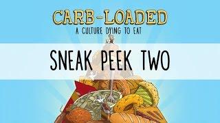 Carb-Loaded: A Culture Dying to Eat - Sneak Peek 2