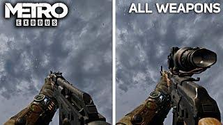 METRO EXODUS - All Weapons and Gadgets (Upgraded/No Upgrades)