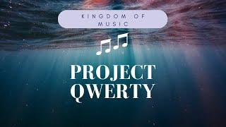 PROJECT QWERTY