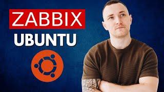 How To Install Zabbix on Ubuntu Server