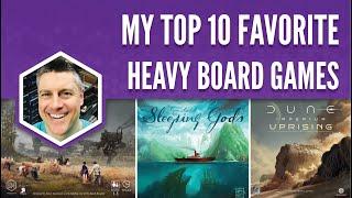 My Top 10 Favorite Heavy Board Games