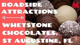 WHETSTONE CHOCOLATES ST AUGUSTINE