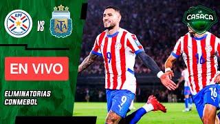  PARAGUAY vs ARGENTINA EN VIVO  ELIMINATORIAS rumbo al MUNDIAL 2026