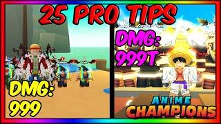 25 PRO TIPS TO GET STRONGER IN ANIME CHAMPIONS SIMULATOR !