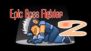 Будни супер героя Epic Boss Fighter #2