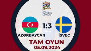 Azərbaycan 1:3 İsveç | UEFA Millətlər Liqası | TAM OYUN