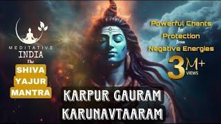 KARPUR GAURAM KARUNAVTARAM CHANTING 108 Times | Peaceful SHIVA MANTRA for Inner Peace and PROTECTION