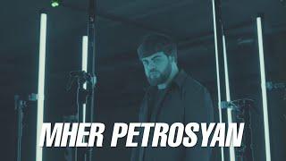 Mher Petrosyan  -  Shat es                     #premiere