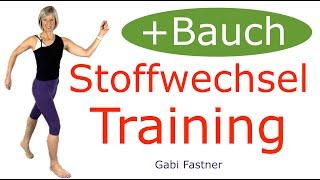 ️ 22 min. Stoffwechsel - Training + Bauch - Workout, 2000 Schritte, ohne Geräte, im Stehen