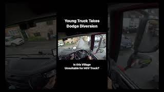 Young Truck Takes Dodge Diversion #truckinguk  #trucker #trucking #hgvdriver #truckerlife #hgv