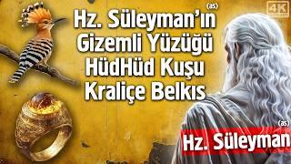 Hz. Süleyman (as) Peygamber'in İbretlik Hayatı - Peygamber Hayatları