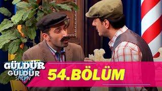 Güldür Güldür Show 54.Bölüm (Tek Parça Full HD)