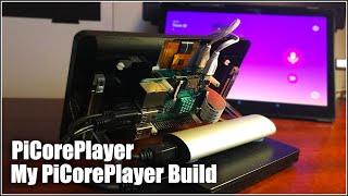 My Raspberry Pi PiCorePlayer Build