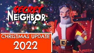 *CHRISTMAS UPDATE* 2022 Out Now! | Secret Neighbor Update Video