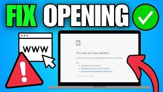 How To Fix Some Websites Not Opening in Any Browser