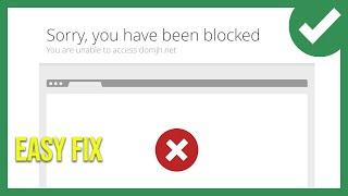 Fix "Sorry You Have Been Blocked" Error on Any Website (2024)