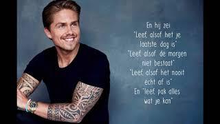 Leef - Andre Hazes Jr - Lyrics