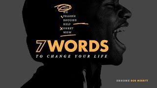 Enough // 7 Words to Change Your Life // Bob Merritt