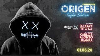 OSC Vol.71@Origen Night - Karlos Alonso, Juanra, Xavy, Tito (01-05-2024)