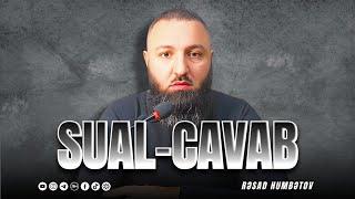  SUAL CAVAB.  Rəşad Hümbətov