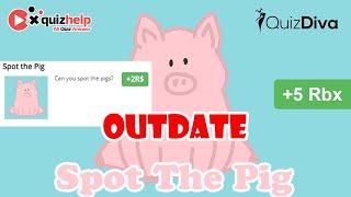 (OUTDATE) Spot The Pig Quiz Answers | +2 RBX | Quiz Diva